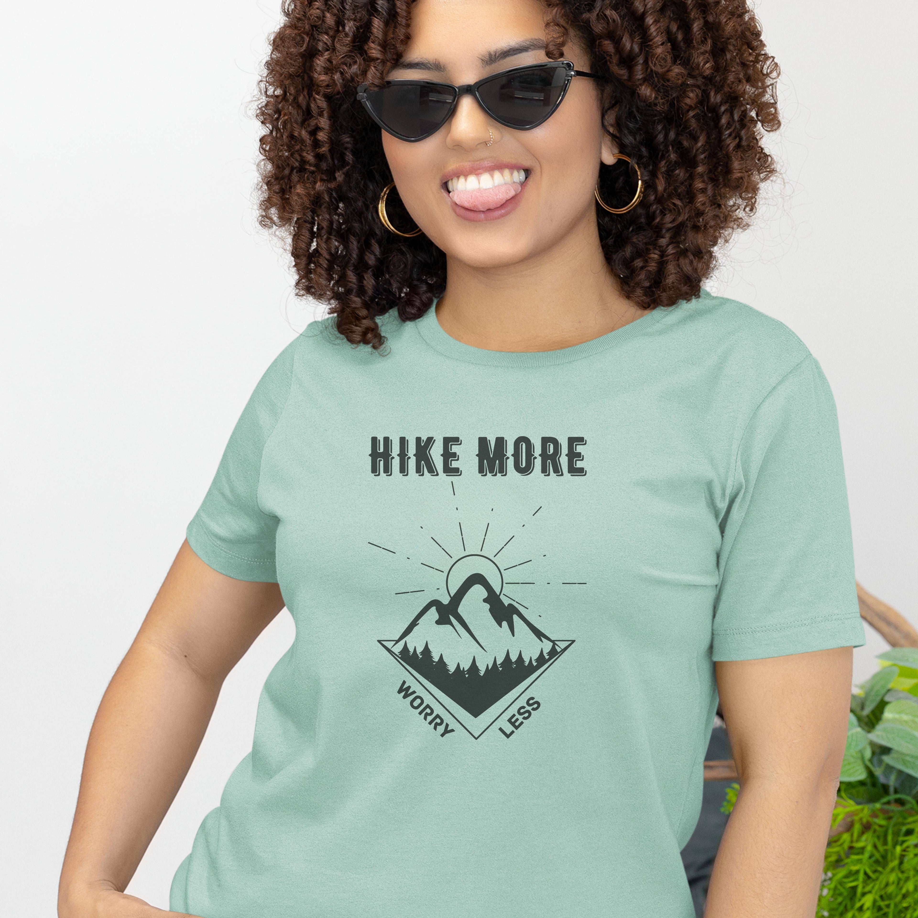 Hike More Worry Less Tee