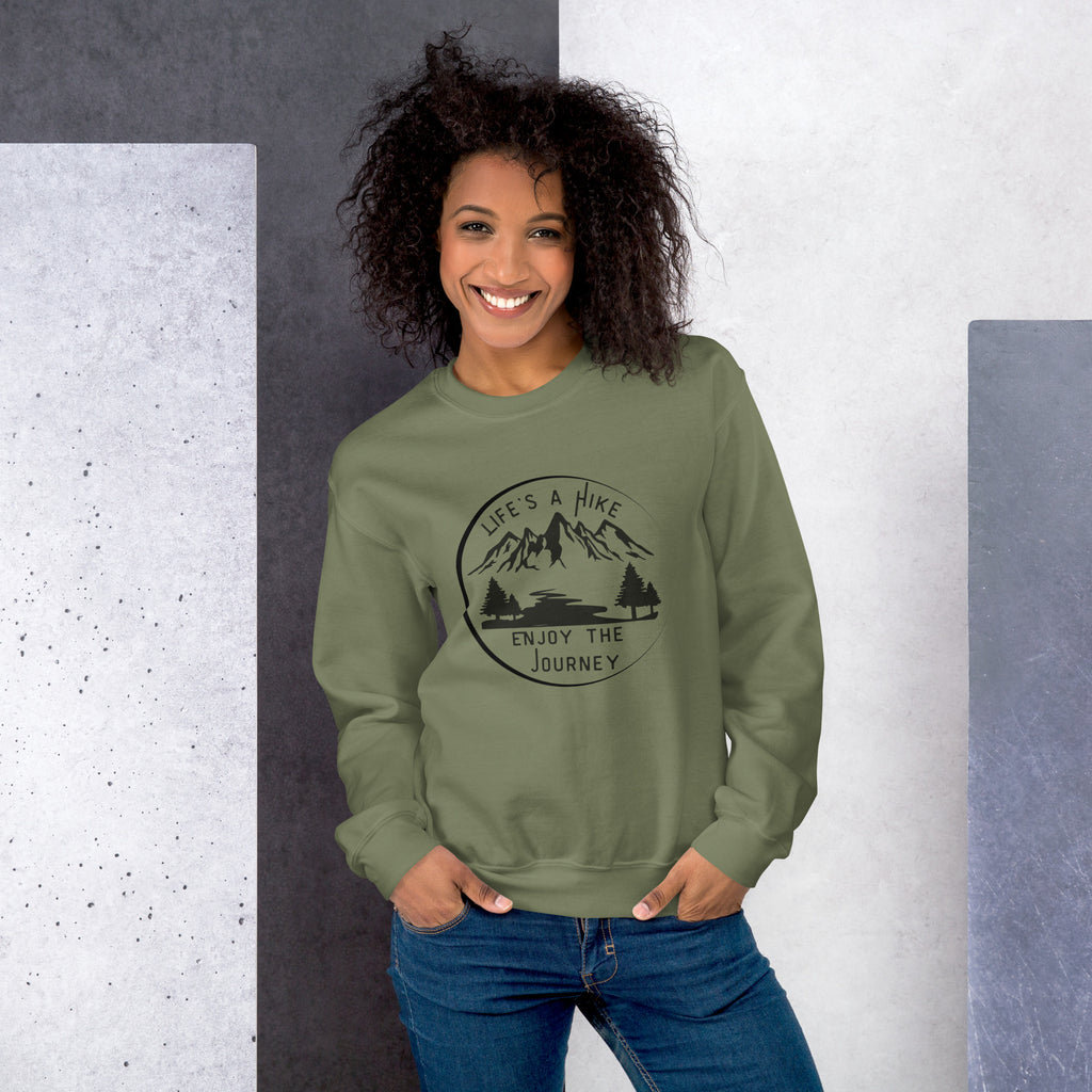 Life's A Hike Sweatshirt