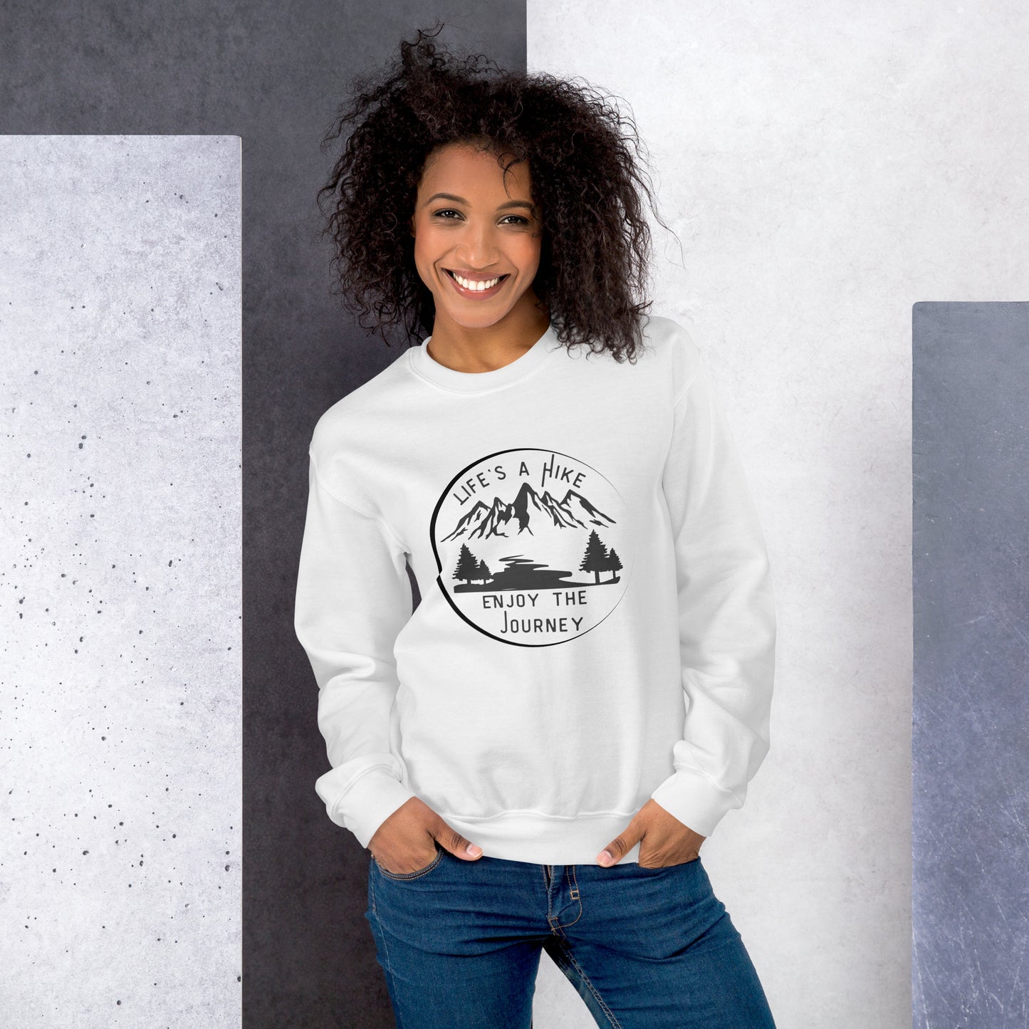 Life's A Hike Sweatshirt