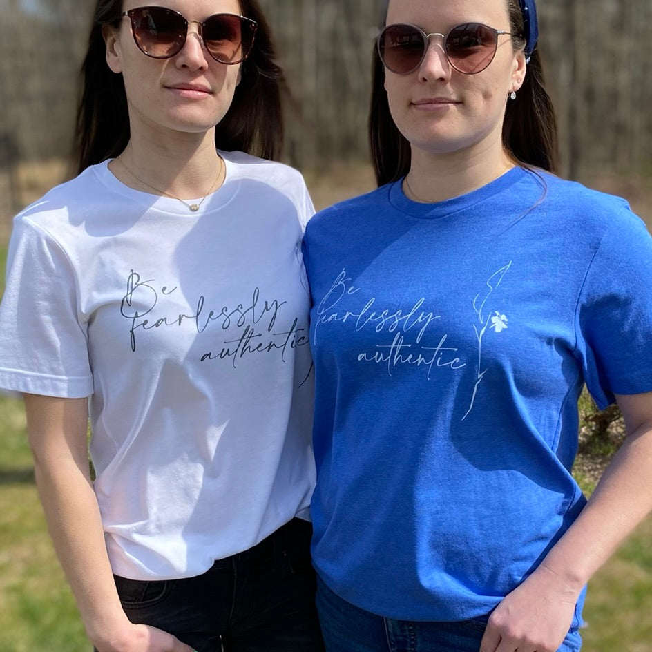 Be Fearlessly Authentic Graphic Tee